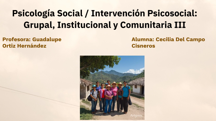 Psicología Social Intervención Psicosocial Grupal Institucional Y