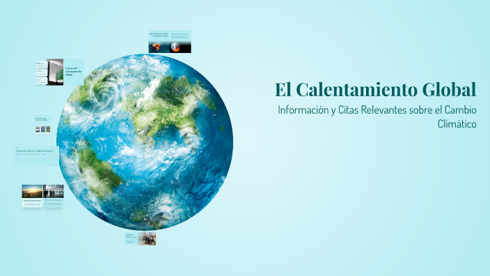 El Calentamiento Global by Anderson Yakov Choque Quispe on Prezi