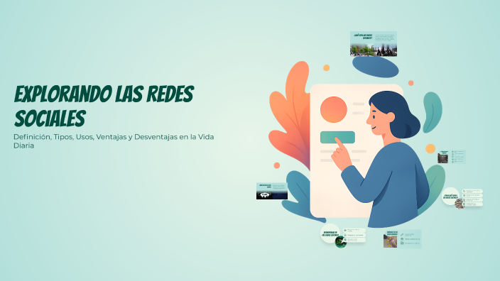 Explorando las Redes Sociales by Ángel David Jimenez Luevano on Prezi