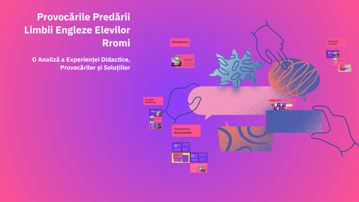 Provocările Predării Limbii Engleze Elevilor Rromi by Alexandra Dumitru ...