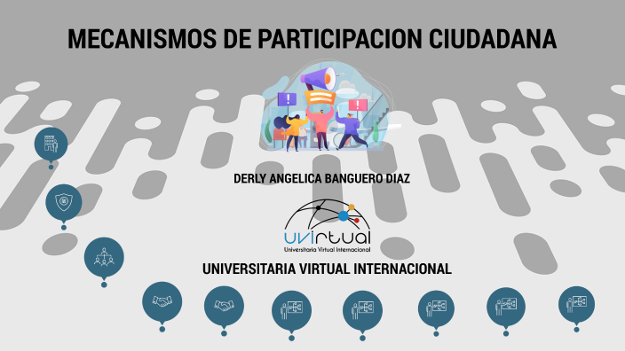 MECANISMOS DE PARTICIPACION CIUDADANA By DERLY ANGELICA BANGUERO DIAZ ...