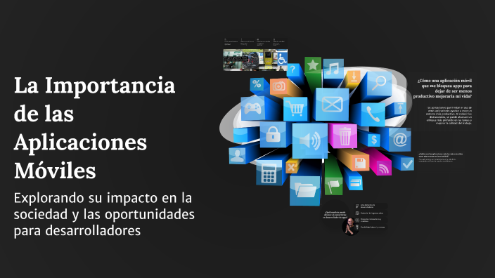 La Importancia de las Aplicaciones Móviles by Andrés Felipe on Prezi