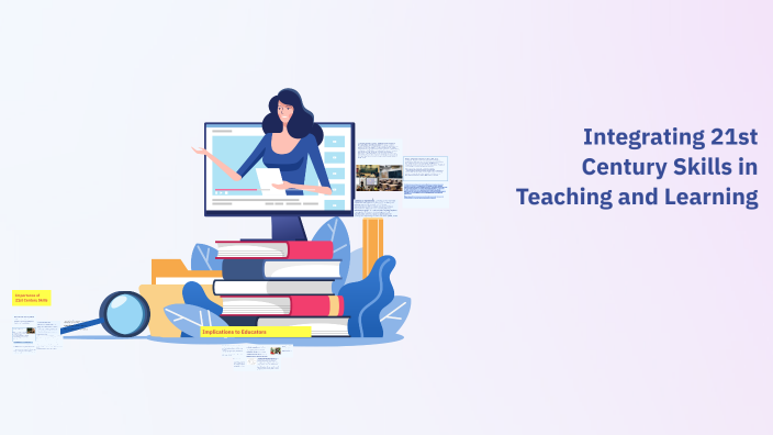 Integrating 21st Century Skills in Teaching and Learning by Rosemarie ...