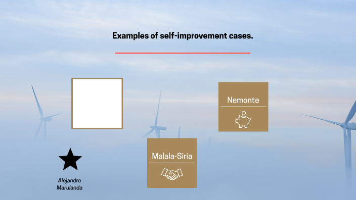 examples-of-self-improvement-cases-by-alejo-mar-on-prezi