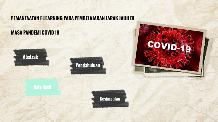PEMANFAATAN E-LEARNING PADA PEMBELAJARAN JARAK JAUH DI MASA PANDEMI ...