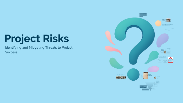 Project Risks by Hana Hesham on Prezi