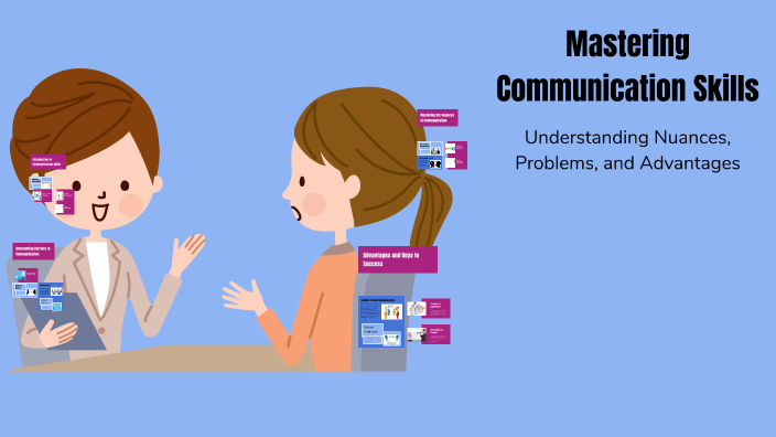 Mastering Communication Skills by Ravi Kant Mishra on Prezi