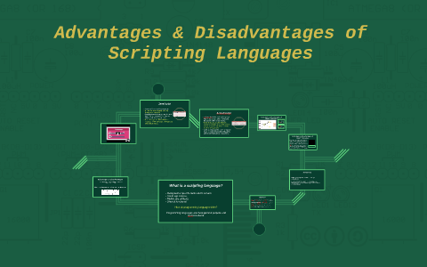 advantages of scripting languages