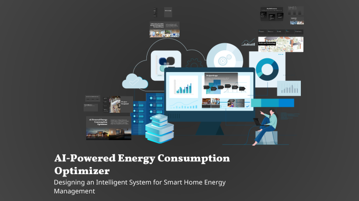 AI-Powered Energy Consumption Optimizer by Bilal Ahmed on Prezi