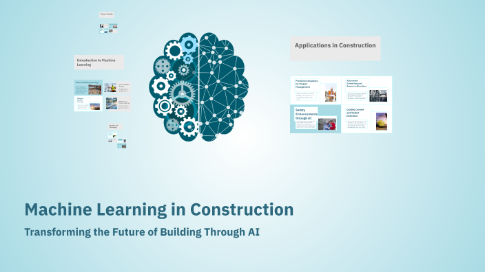 Machine Learning in Construction by Amir Jebeli on Prezi