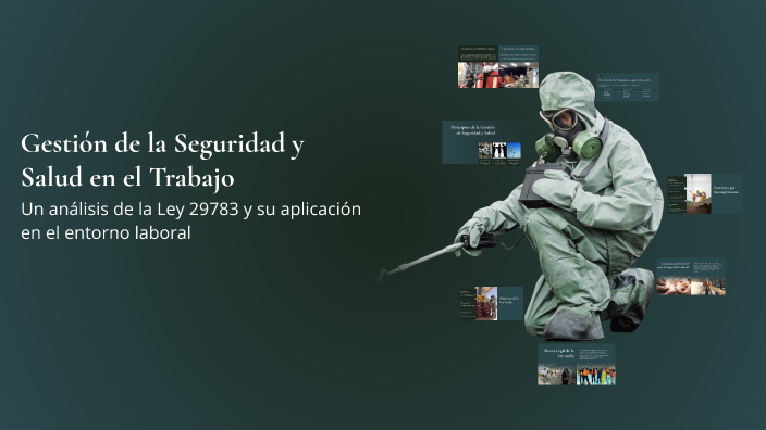 Gestión de la Seguridad y Salud en el Trabajo by SAUL VASQUEZ on Prezi