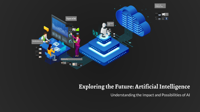 Exploring the Future: Artificial Intelligence by Mario Kamal on Prezi