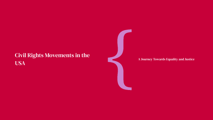 Civil Rights Movements in the USA by Naya Isaac on Prezi