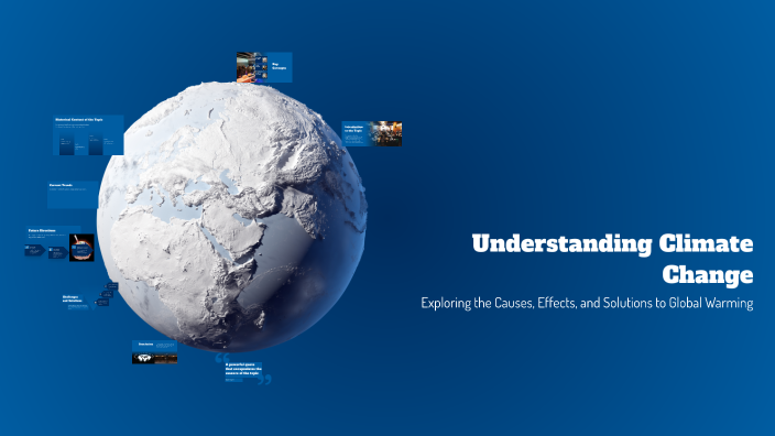Understanding Climate Change by Randal Lee on Prezi