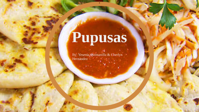 Pupusas By Cherlyn Hernandez