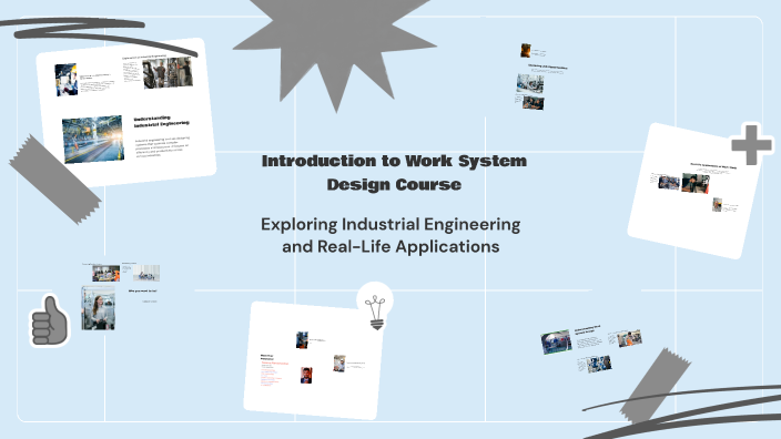 Introduction to Work System Design Course by Saranraj R on Prezi