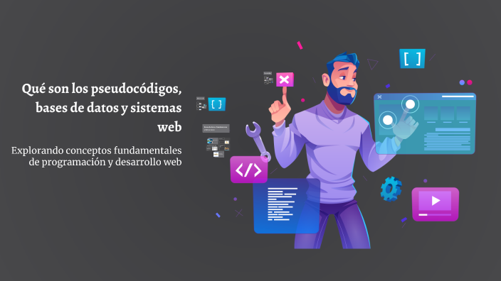 Qué son los pseudocódigos, bases de datos y sistemas web by Douglas ...