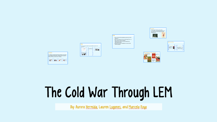 The Cold War by Marcela Royo on Prezi