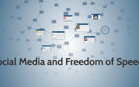 Social Media And Freedom Of Speech By Sara Kovacs