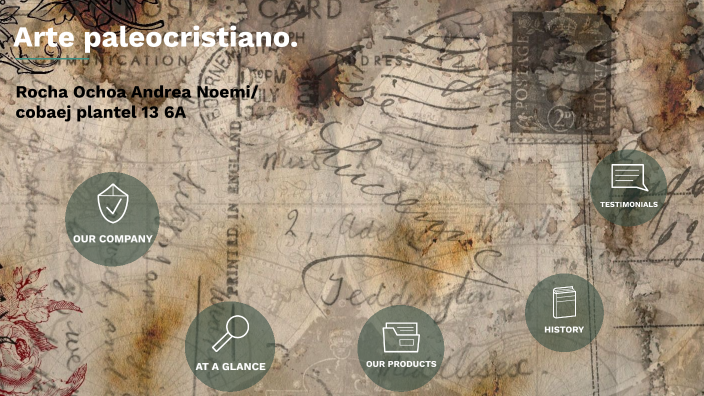 Arte paleocristiano by Andrea Noemi Rocha Ochoa on Prezi