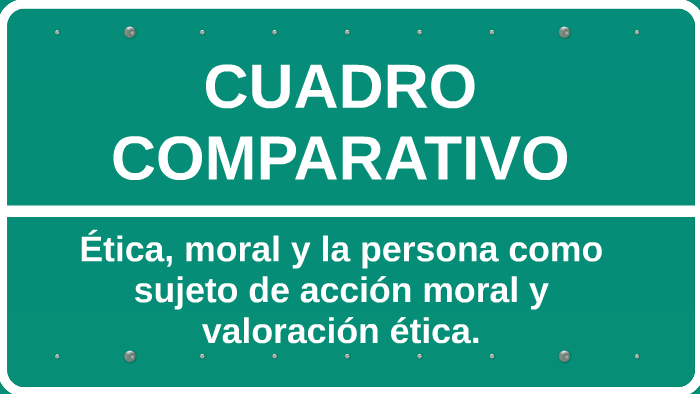 Cuadro Comparativo Entre Etica Y Moral Docsity