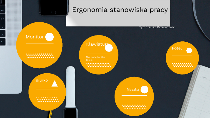 Ergonomia Stanowiska Pracy By Tymek Przewoźnik