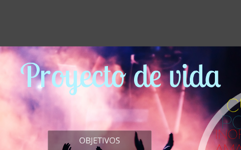 Proyecto de vida by marcelo caverzan on Prezi