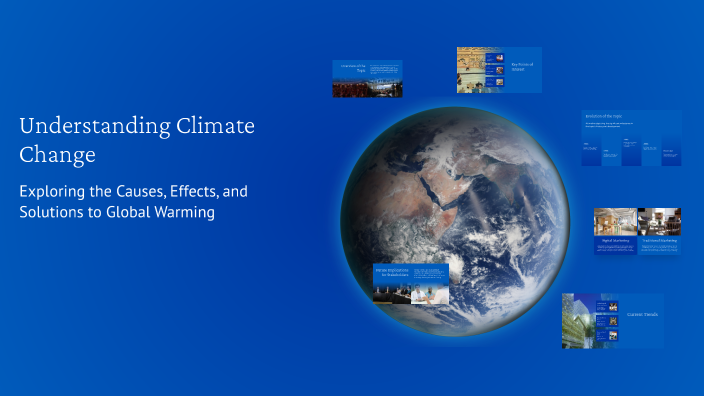 Understanding Climate Change by DANIELA CRUZ MOTA on Prezi