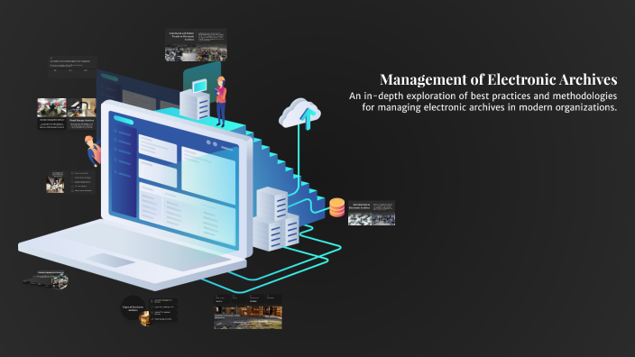 Management of Electronic Archives by Nella Rukmana on Prezi