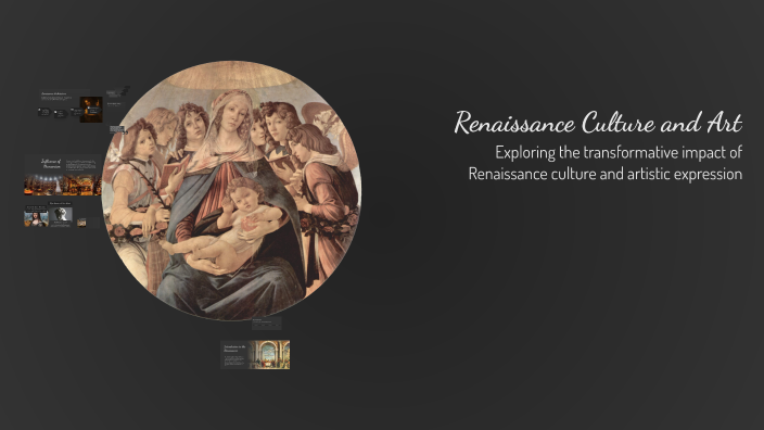 Renaissance Culture and Art by simon huson on Prezi