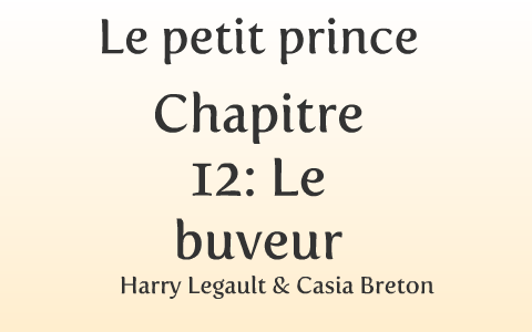 le petit prince chapitre 12