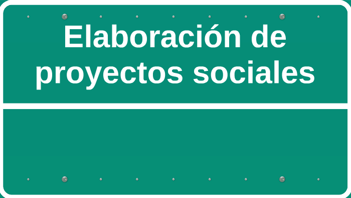 Elaboración De Proyectos Sociales By Sophía Díaz On Prezi 0470