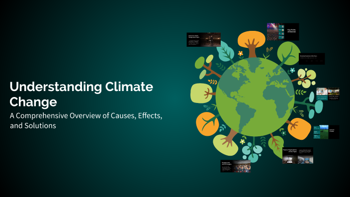 Understanding Climate Change by Axel Izahk Sanchez on Prezi