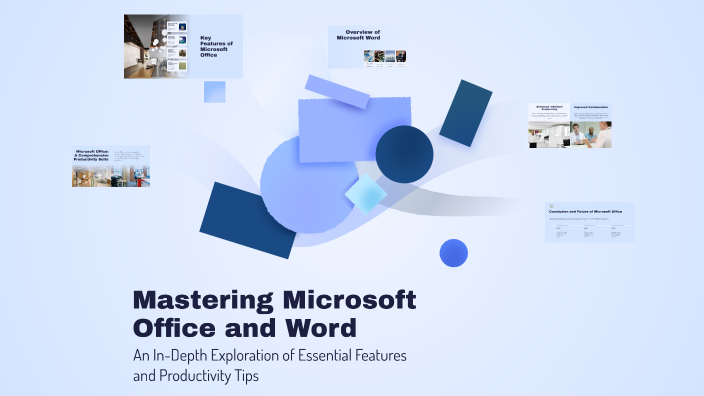 Mastering Microsoft Office and Word by UNOGWA GREAT on Prezi