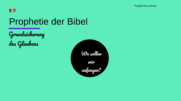 Prophetie Der Bibel By Dusko Vasilev On Prezi