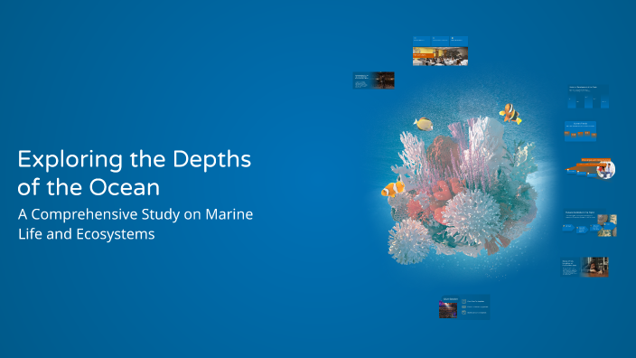 Exploring the Depths of the Ocean by سارمان عمر on Prezi