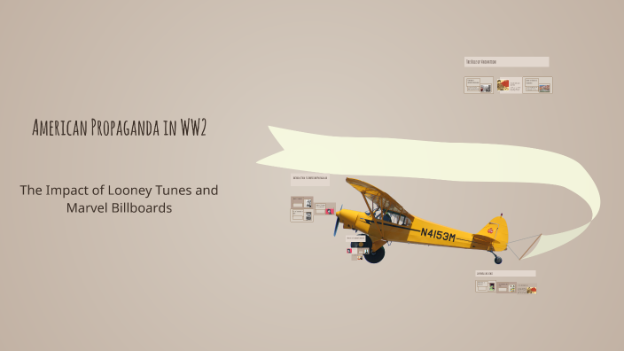 American Propaganda in WW2 by Ethan Krizoua on Prezi