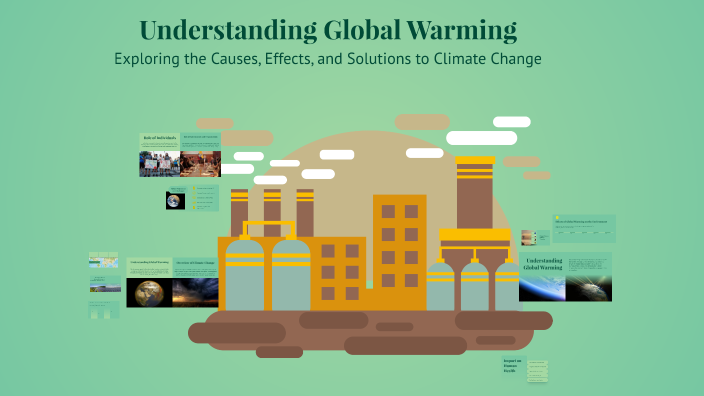 Understanding Global Warming by Kalla Vamshi on Prezi