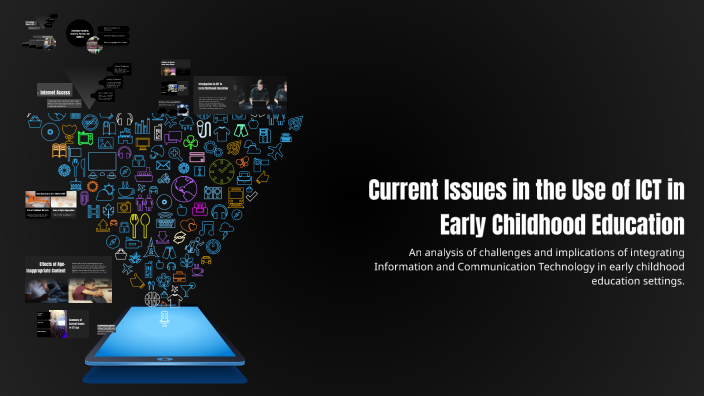 Current Issues in the Use of ICT in Early Childhood Education by Nur ...
