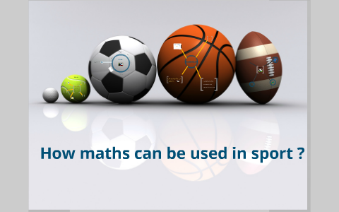 How Maths Can Be Used In Sport ? By Bodin Victor