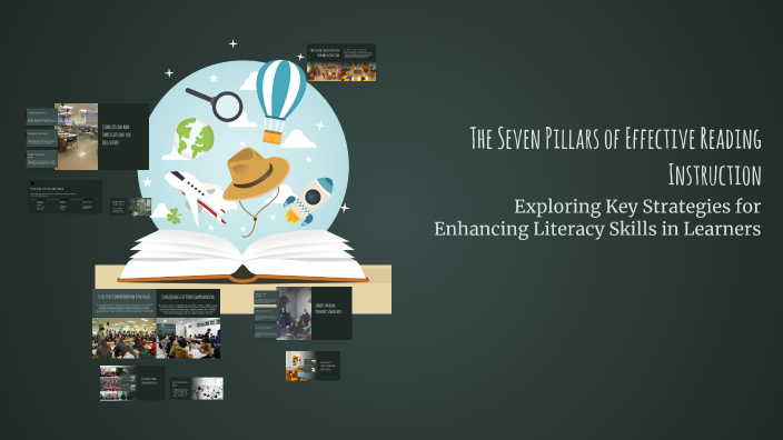 The Seven Pillars of Effective Reading Instruction by Misty Ford on Prezi