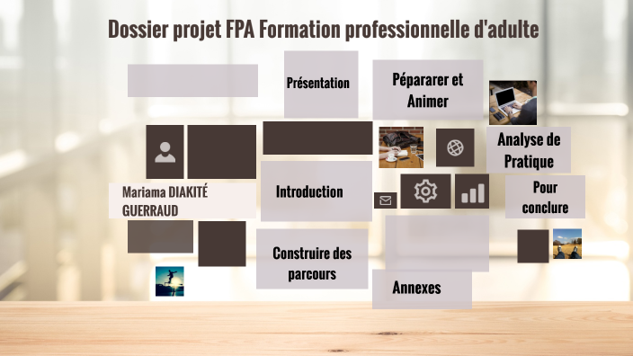 Dossier Professionnel Fpa Exemple Rempli Gratuit Dossier projet FPA Formation professionnelle d'adulte by MARIAMA