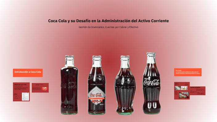 Coca Cola y su Desafío en la Administración del Activo Corriente by ...