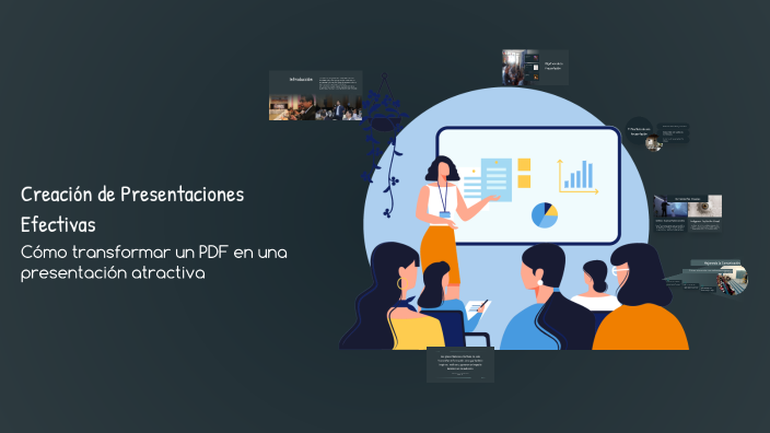 Creación de Presentaciones Efectivas by Liz Na on Prezi