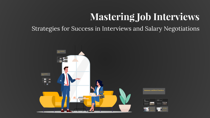 Mastering Job Interviews by Go Gy on Prezi