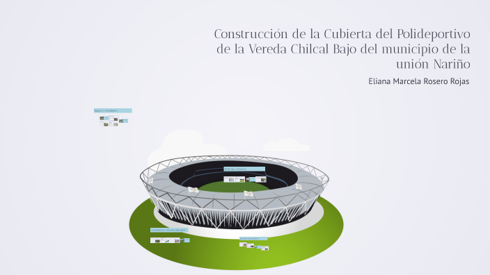 Construcción de la Cubierta del Polideportivo de la Vereda Chilcal Bajo ...