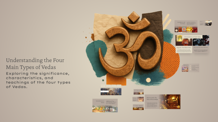 Vedas Types Understanding the Four Main Types of Vedas by Mosmi Haldar on Prezi
