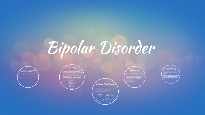 Bipolar Disorder by Kathryn Field on Prezi