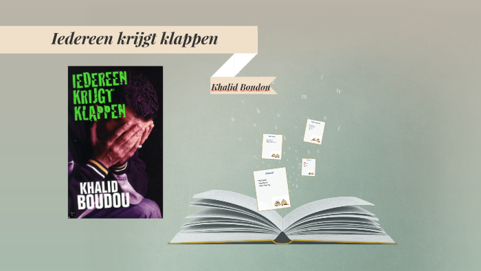 Iedereen krijgt klappen by Kiki Van Duuren on Prezi