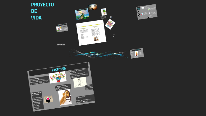 PROYECTO DE VIDA by Alguacil Francisco Martinez Tavares on Prezi